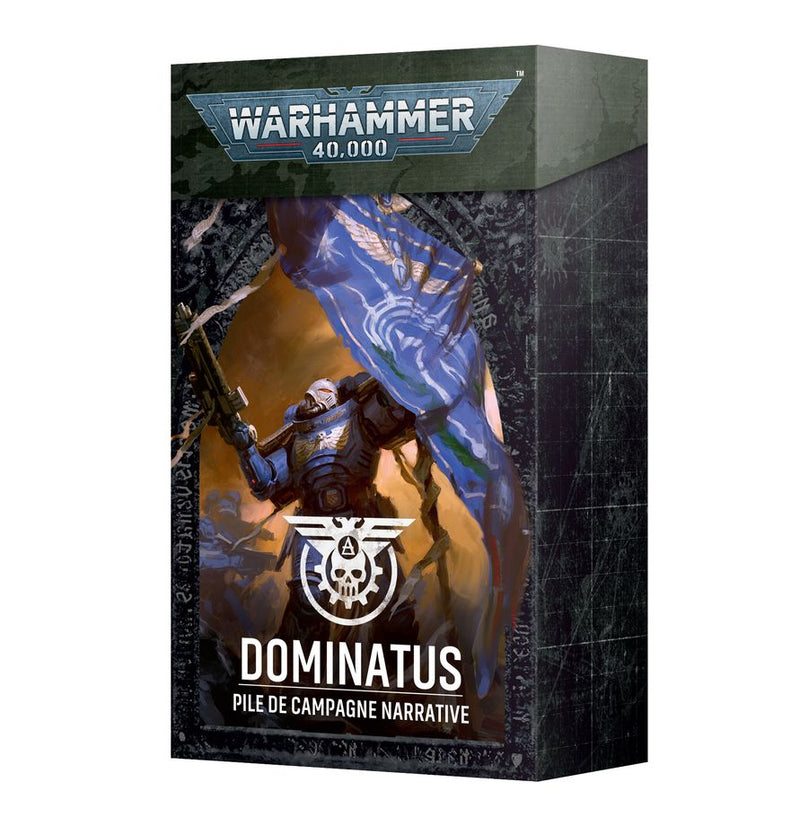 Warhammer 40k: Dominatus - Pile de Campagne Narrative (FR) (2026-06-27)