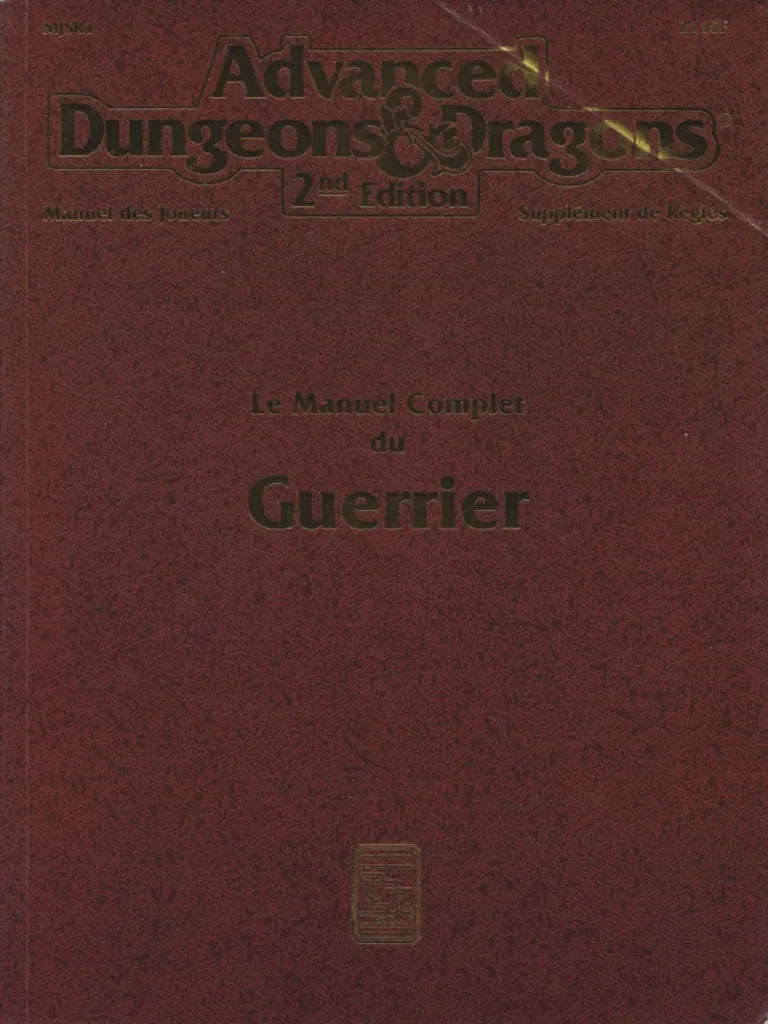 ADVANCED D&D 2ÈME EDITION LE MANUEL COMPLET DU GUERRIER (FR)