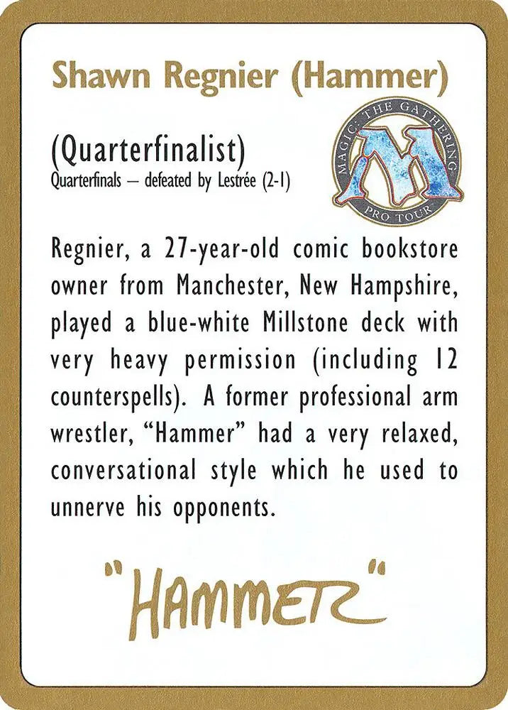 1996 Shawn "Hammer" Regnier Biography Card [World Championship Decks]