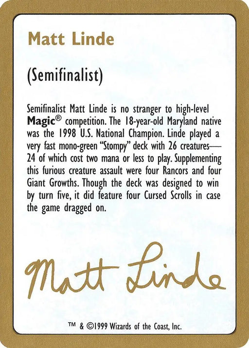 1999 Matt Linde Biography Card [World Championship Decks]