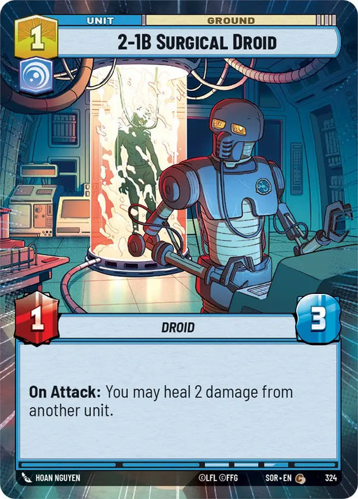 2-1B Surgical Droid (Hyperspace) (324) [Spark of Rebellion] - Star Wars: Unlimited Single