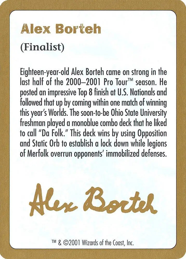 2001 Alex Borteh Biography Card [World Championship Decks]
