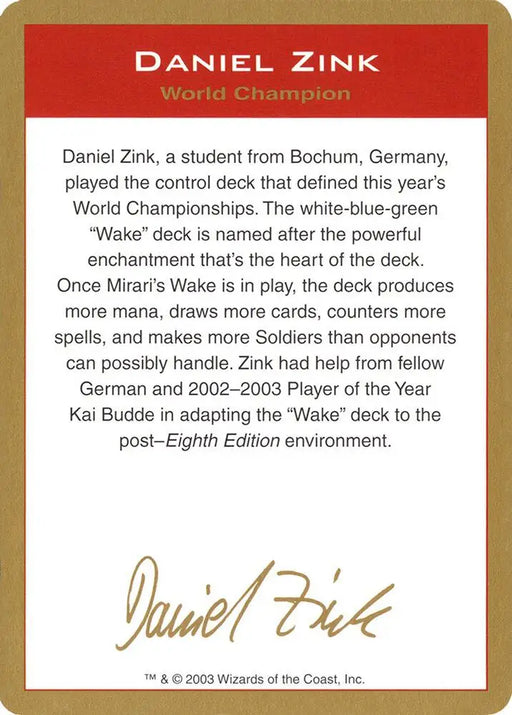 2003 Daniel Zink Biography Card [World Championship Decks]