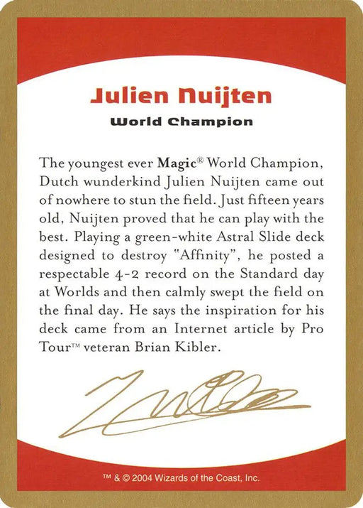 2004 Julien Nuijten Biography Card [World Championship Decks]