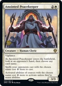 Anointed Peacekeeper (2) [Prerelease Cards]