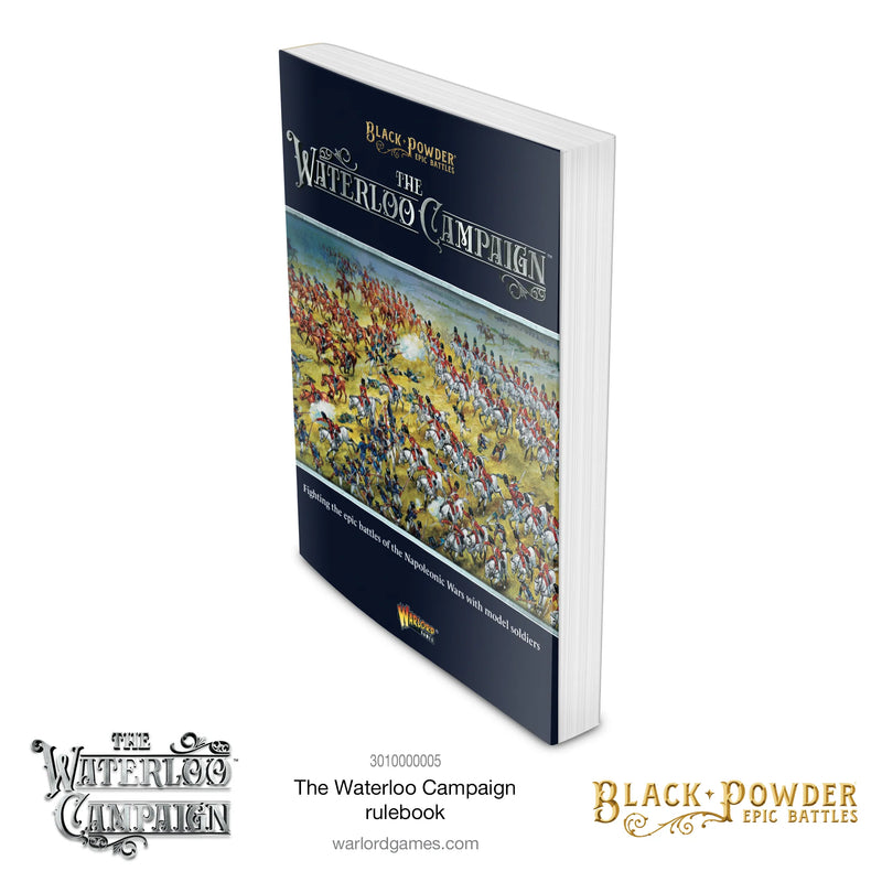 Black Powder Epic Battles Waterloo: The Waterloo Campaign Rulebook (Preorder)