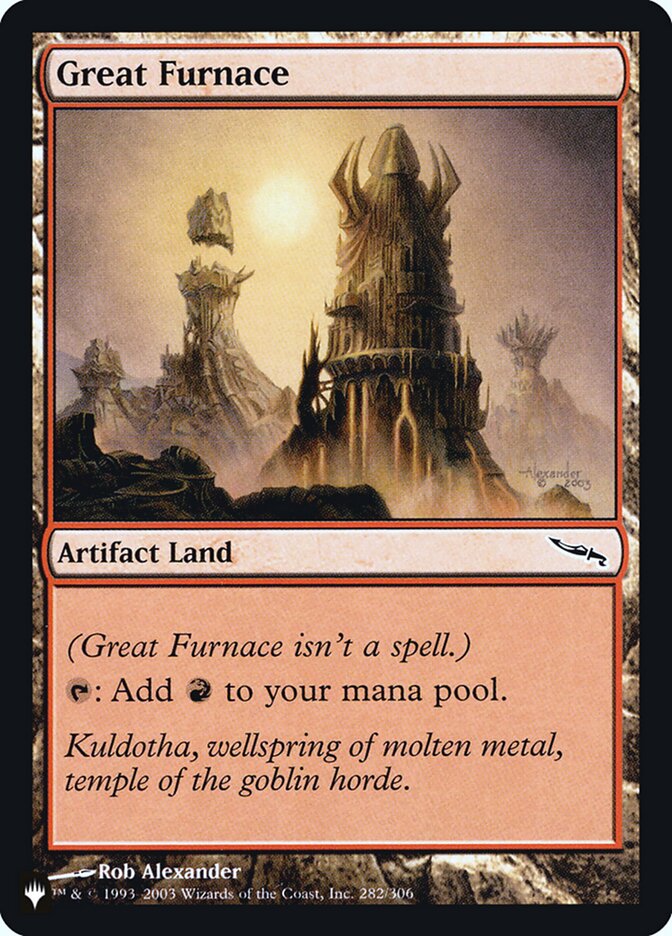 Great Furnace [Secret Lair: Heads I Win Tails You Lose]