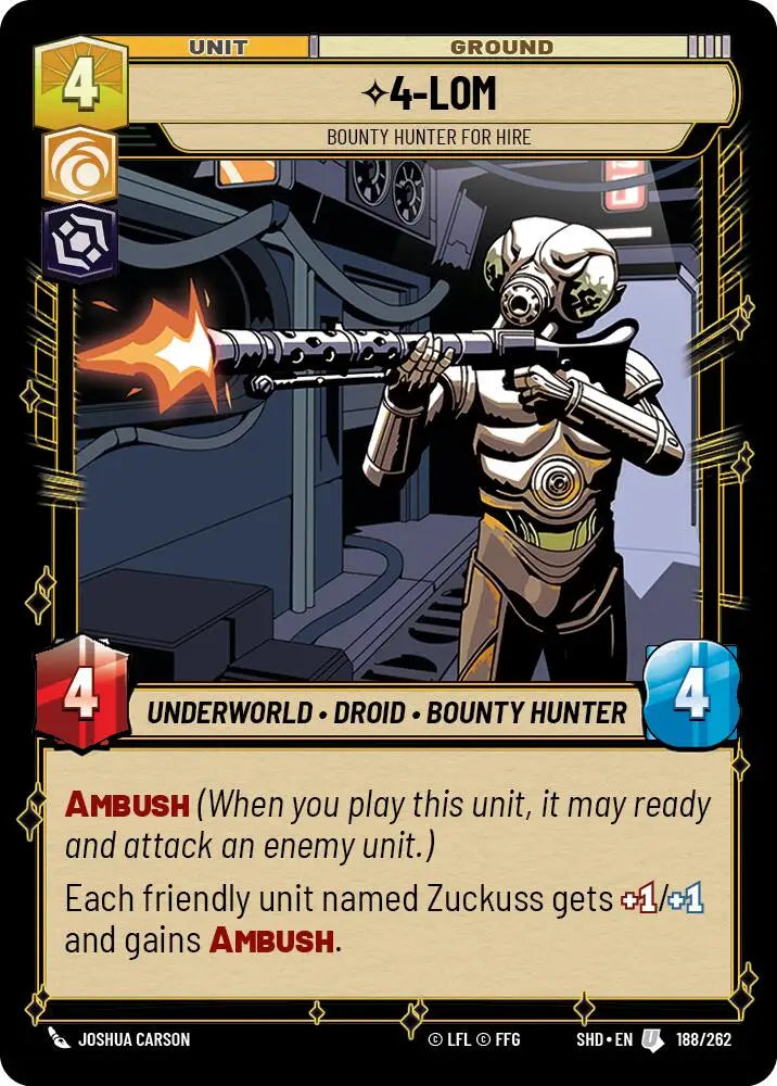 4-LOM - Bounty Hunter for Hire (188/262) [Shadows of the Galaxy] - Star Wars: Unlimited Single