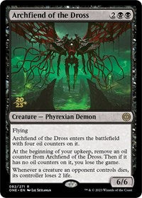 Archfiend of the Dross (82) [Prerelease Cards]