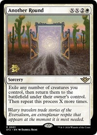 Another Round (1) [Prerelease Cards]