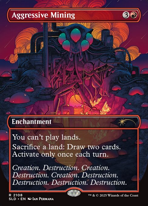 Aggressive Mining (2108) [Secret Lair Drop]