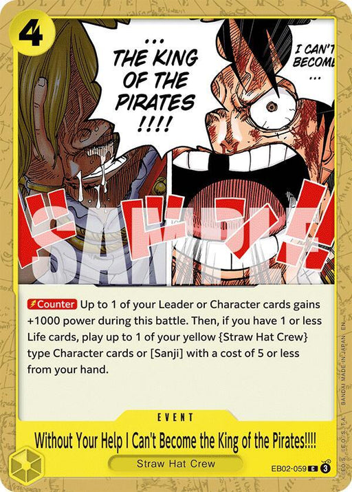 Without Your Help I Can't Become the King of the Pirates!!!! (EB02-059) [Extra Booster: Anime 25th Collection]