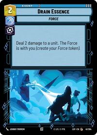 Drain Essence (41/264) [Legends of the Force]