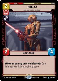 HK-47 - Exclamation: Die, Meatbag! (130/264) [Legends of the Force]