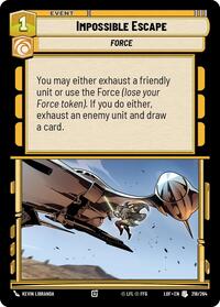 Impossible Escape (218/264) [Legends of the Force]