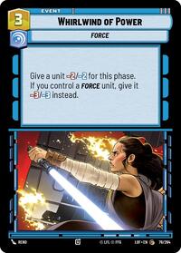 Whirlwind of Power (078/264) [Legends of the Force]