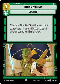 Niman Strike (124/264) [Legends of the Force]