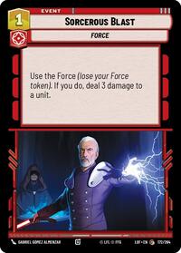 Sorcerous Blast (172/264) [Legends of the Force]