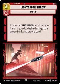 Lightsaber Throw (176/264) [Legends of the Force]