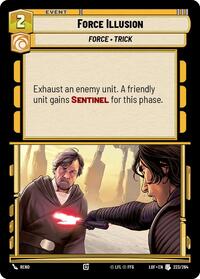 Force Illusion (223/264) [Legends of the Force]