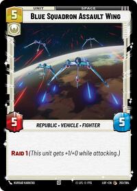 Blue Squadron Assault Wing (251/264) [Legends of the Force]