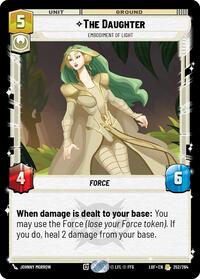 The Daughter - Embodiment of Light (252/264) [Legends of the Force]