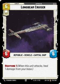 Longbeam Cruiser (253/264) [Legends of the Force]