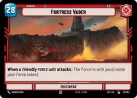 Fortress Vader // Force (026/264 // T03/T03) [Legends of the Force]