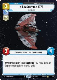 T-6 Shuttle 1974 - Stay Close (Hyperspace) (311) [Legends of the Force]