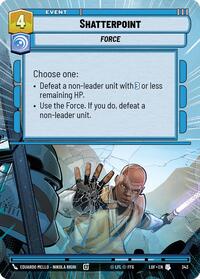 Shatterpoint (Hyperspace) (343) [Legends of the Force]