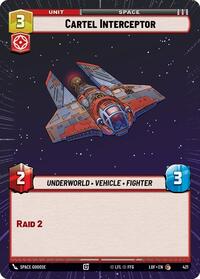 Cartel Interceptor (Hyperspace) (421) [Legends of the Force]