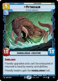 Mythosaur - Folklore Awakened (Foil) (575) [Legends of the Force]