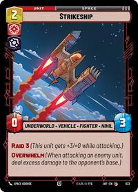 Strikeship (Foil) (633) [Legends of the Force]