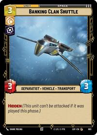 Banking Clan Shuttle (Foil) (683) [Legends of the Force]