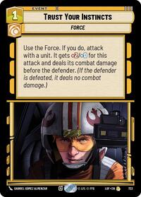 Trust Your Instincts (Foil) (723) [Legends of the Force]
