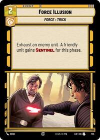 Force Illusion (Foil) (725) [Legends of the Force]