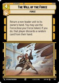 The Will of the Force (Foil) (729) [Legends of the Force]