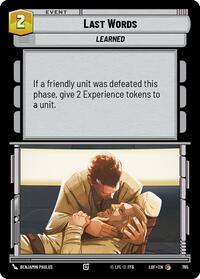 Last Words (Foil) (765) [Legends of the Force]