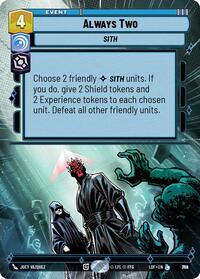 Always Two (Hyperspace Foil) (782) [Legends of the Force]