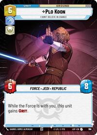 Plo Koon - I Don't Believe in Chance (Hyperspace Foil) (790) [Legends of the Force]