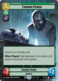 Craving Power (Hyperspace Foil) (831) [Legends of the Force]