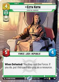 Eeth Koth - Spiritual Warrior (Hyperspace Foil) (837) [Legends of the Force]