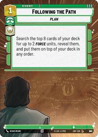 Following the Path (Hyperspace Foil) (843) [Legends of the Force]