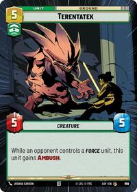 Terentatek (Hyperspace Foil) (858) [Legends of the Force]
