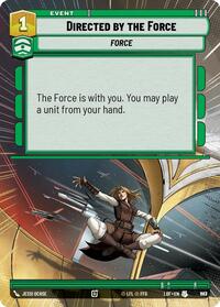 Directed by the Force (Hyperspace Foil) (863) [Legends of the Force]
