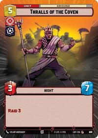 Thralls of the Coven (Hyperspace Foil) (876) [Legends of the Force]