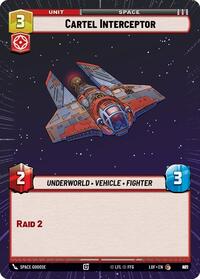 Cartel Interceptor (Hyperspace Foil) (897) [Legends of the Force]