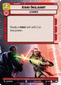 Ataru Onslaught (Hyperspace Foil) (914) [Legends of the Force]
