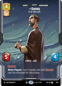Dooku - It Is Too Late (Prestige) (1043) [Legends of the Force]