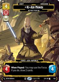 Ki-Adi-Mundi - We Must Push On (Prestige Foil) (1104) [Legends of the Force]